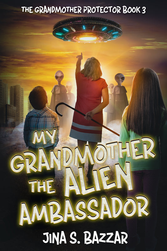 My Grandmother, The Alien Ambassador